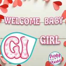 Load image into Gallery viewer, Welcome baby girl banner with pink and white decorations, perfect for celebrating the arrival of a precious little girl.