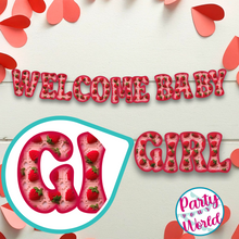 Load image into Gallery viewer, Welcome baby girl banner with strawberries and hearts, perfect for celebrating the arrival of a precious little one.