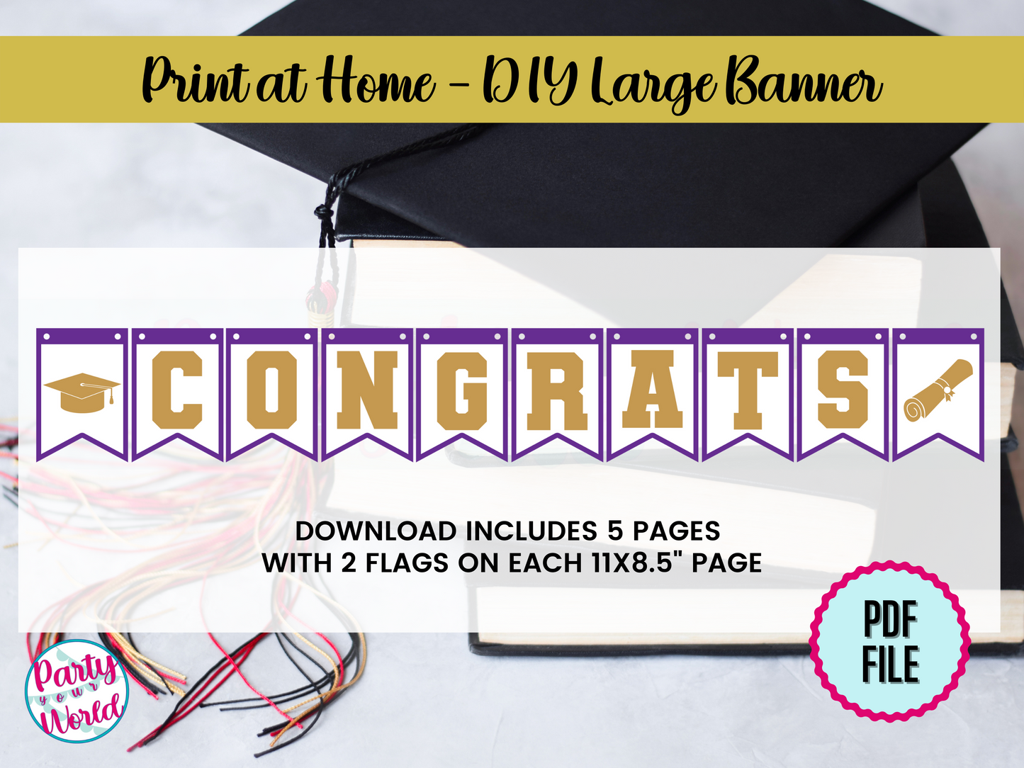 Printable DIY Graduation Banner | Purple & Gold Congrats Banner