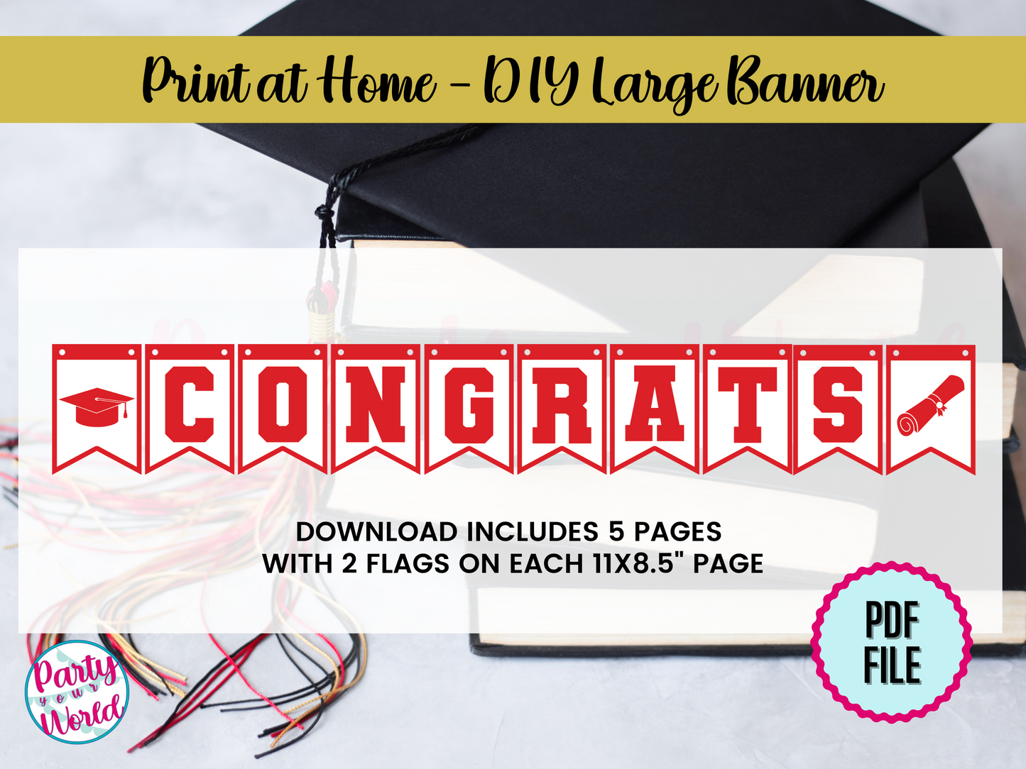Printable DIY Graduation Banner | Red & White Congrats Banner