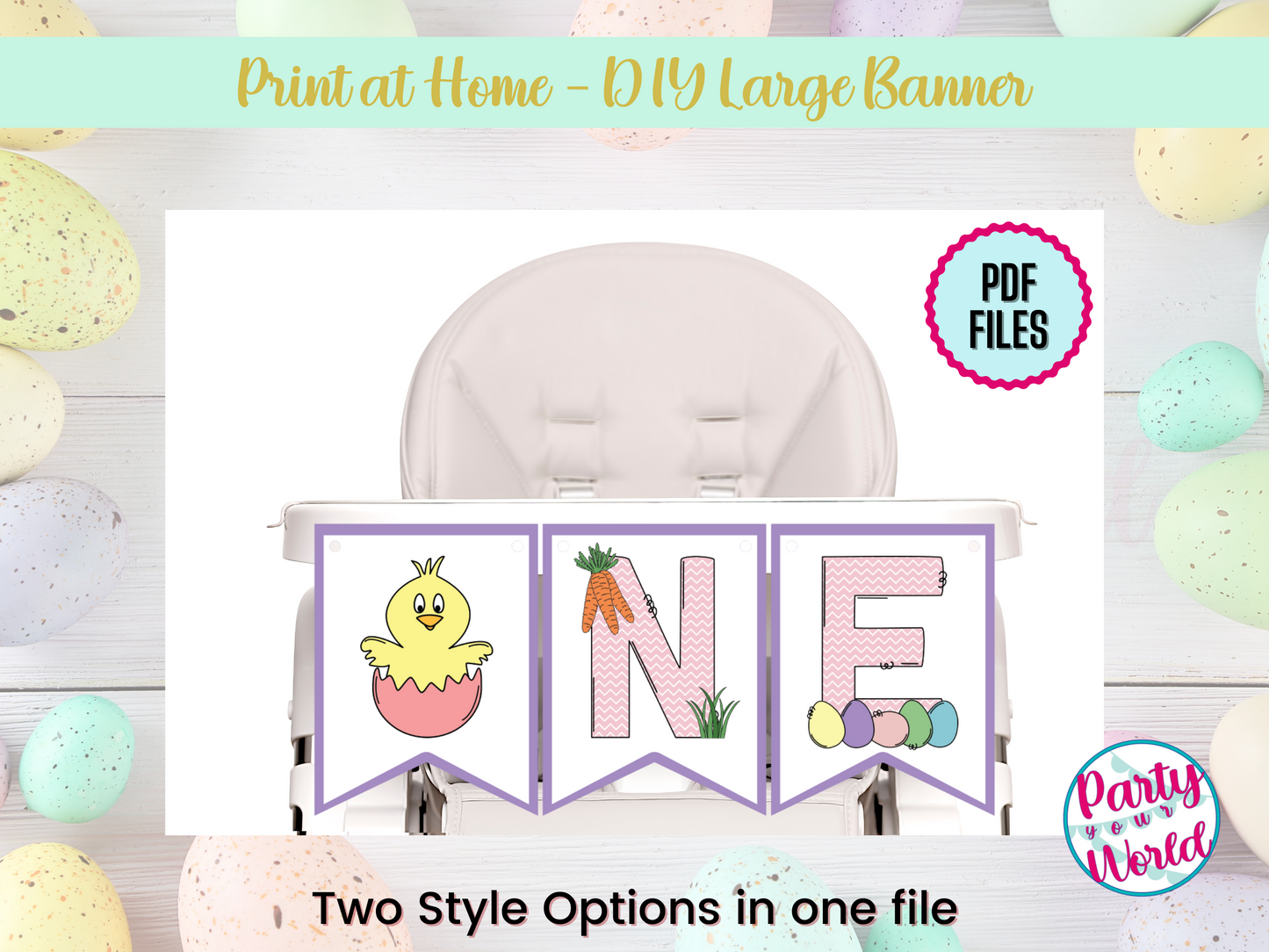 Printable Easter “ONE” High Chair Banner – Bunny or Chick Option – Pink First Birthday Party Decor – DIY PDF Banner