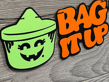 Load image into Gallery viewer, Got to Bag it Up - 90s Bucket Halloween Banner