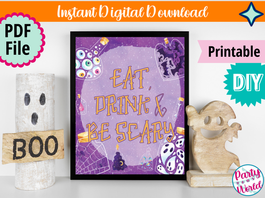 Spooky Potions Halloween Sign, DIY "Eat, Drink, & Be Scary" Printable Table Top Sign