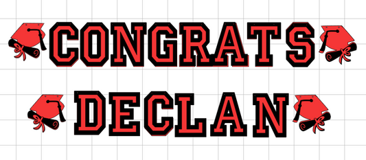 Reserved for Ruthie - Custom Graduation Banner