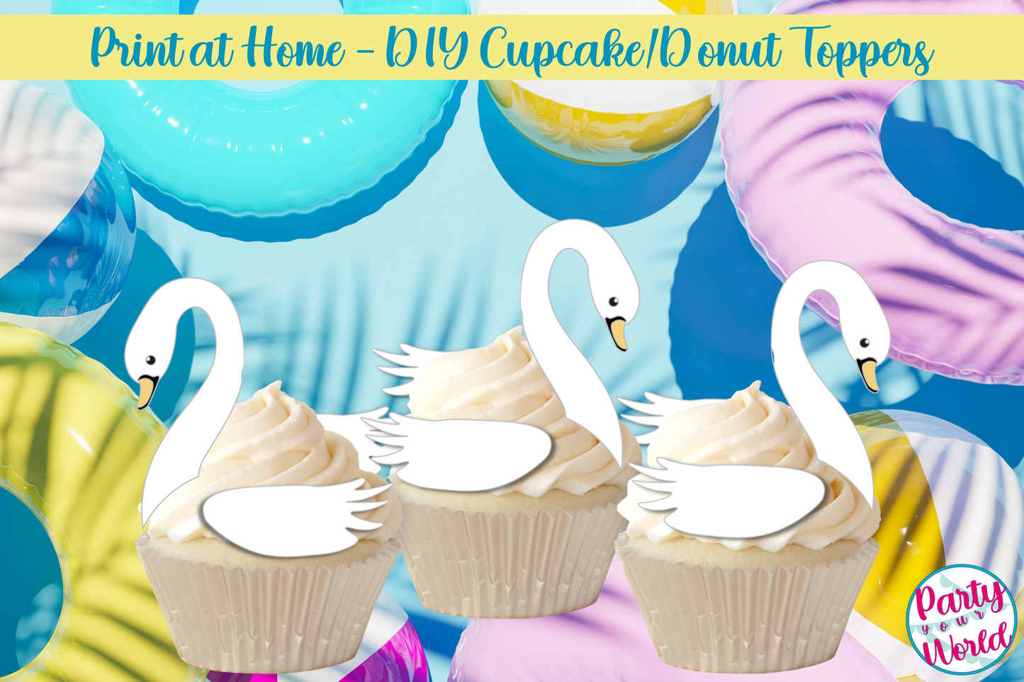 Swan Pool Float Cupcake or Donut Toppers, PRINTABLE DIY Summer Pool Party Cupcake Toppers
