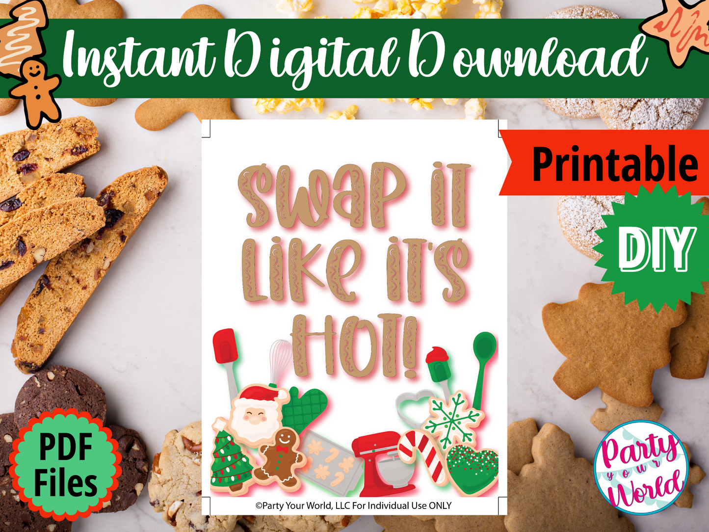 Cookie Swap Printable Sign, "Swap it like It's Hot" Instant Download Christmas Decorations