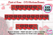 Load image into Gallery viewer, Printable Happy Valentine&#39;s Day Banner- DIGITAL DOWNLOAD