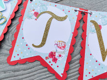 Load image into Gallery viewer, Tea Party Birthday Banner, Two for Tea Banner, Strawberry Tea Party Birthday Decorations, Custom Tea Party Decor, Personalized Banner